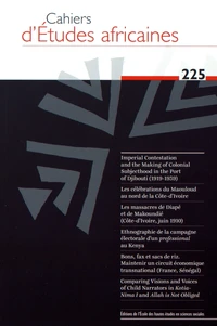 Cahiers d'études africaines N° 225/2017