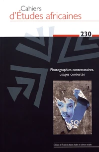 Photographies contestataires, usages contestés