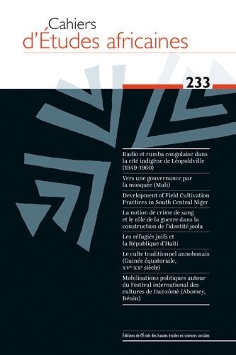 Cahiers d'études africaines N° 233/2019