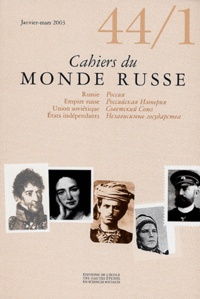  Collectif - Cahiers du Monde russe N° 44/1 Janvier-Mars : .