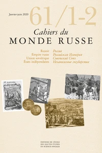 Cahiers du Monde russe N° 61/1-2, janvier-juin 2020