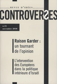Raison Garder : un tournant de l'opinion
