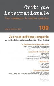 Hélène Combes - Critique internationale N° 100, juillet-septembre 2023 : 25 ans de politique comparée.
