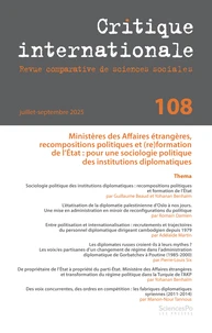 Ministères des Affaires étrangères, recompositions politiques et (re)formation de l'Etat : pour une sociologie politique des institutions diplomatiques