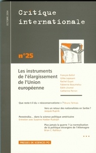 François Bafoil - Critique internationale N° 25, Octobre 2004 : Les instruments de l'élargissement de l'Union européenne.