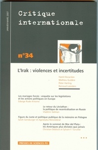 Hamit Bozarslan - Critique internationale N° 34, Janvier-Mars : L'Irak : violences et incertitudes.