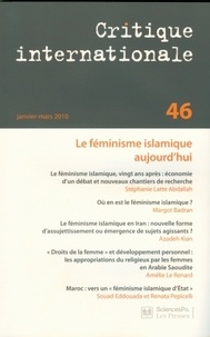 Laurence Louër et William Berthomière - Critique internationale N° 46, janvier-mars : Le féminisme islamique aujourd'hui.