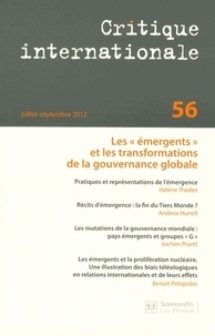 Hélène Thiollet - Critique internationale N° 56, Juillet-septe : Les "émergents" et les transformations de la gouvernance globale.