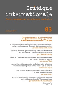 Marie Bassi et Charles Heller - Critique internationale N° 83 : Gestion des corps migrants aux frontières méditerranéennes de L'Europe.