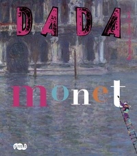 Christian Nobial et Antoine Ullmann - Dada N° 158 : Monet.