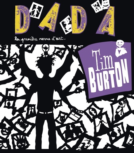 Christian Nobial et Antoine Ullmann - Dada N° 171, Février 2012 : Tim Burton.