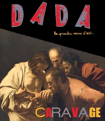 Christian Nobial et Antoine Ullmann - Dada N° 175 : Caravage.