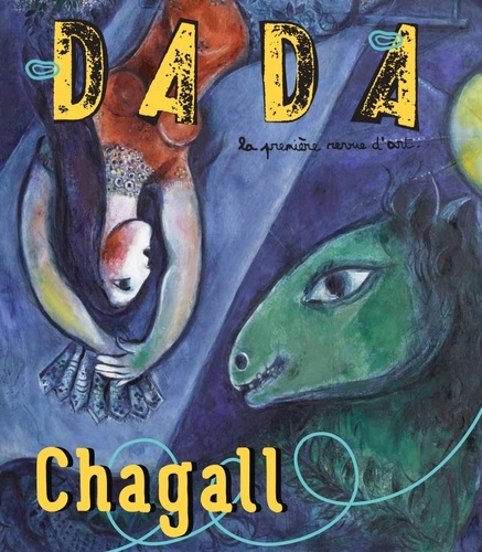 Emilie Martin-Neute et Sandrine Andrews - Dada N° 181, Mars 2013 : Chagall.