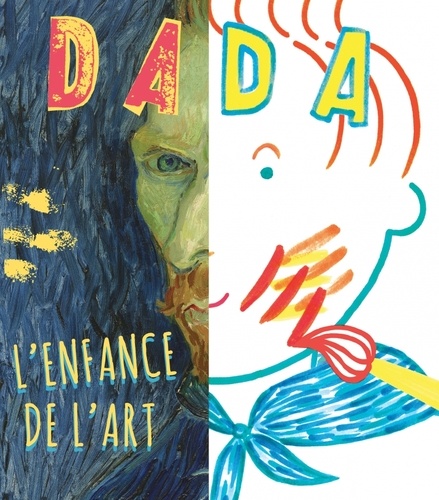 Christian Nobial et Antoine Ullmann - Dada N° 200 Avril 2015 : L'enfance de l'art.