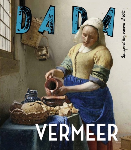 Dada N° 216, février 2017 Vermeer