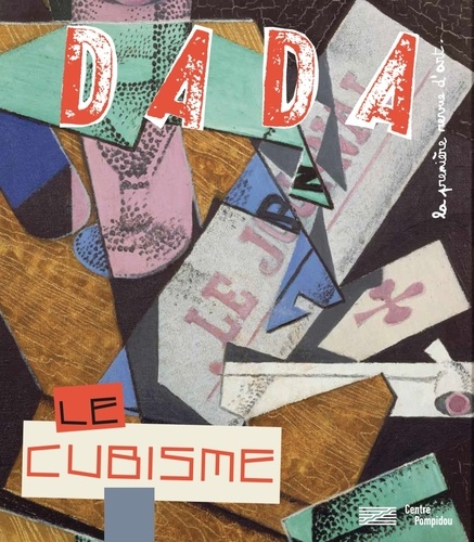 Dada N° 232, novembre 2018 Le cubisme