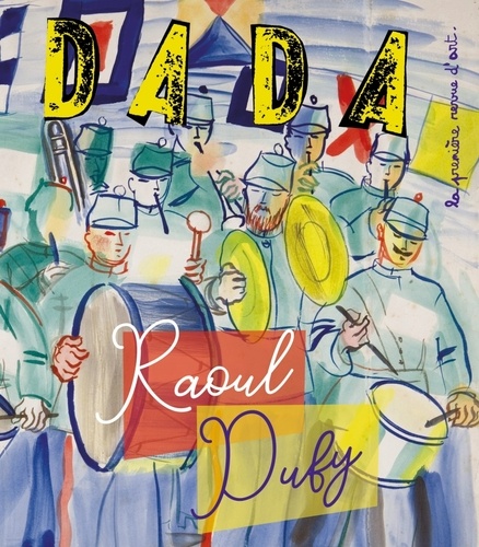 Dada N° 243, février 2020 Raoul Dufy