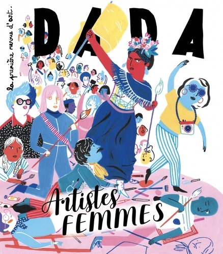 Dada N° 250 Artistes femmes