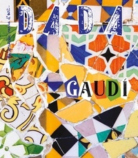 Christian Nobial et Antoine Ullmann - Dada N° 264, mai 2022 : Gaudi.
