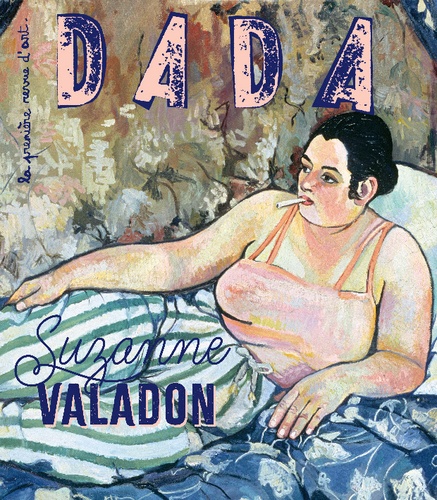 Dada N° 272, avril 2023 Suzanne Valadon