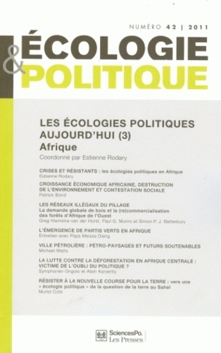 Jean-Paul Deléage et Estienne Rodary - Ecologie et Politique N° 42/2011 : Les écologies politiques d'aujourd'hui - Tome 3, Afrique.