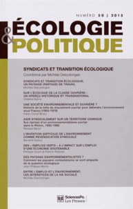Michèle Descolonges - Ecologie et Politique N° 50/2015 : Syndicats et transition écologique.