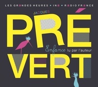 Jacques Prévert - Enfance. 2 CD audio