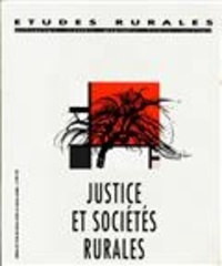 Juan-Carlos Garavaglia - Etudes rurales N° 149-150 : Justice et sociétés rurales.
