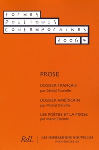 Marie Etienne et Jan Baetens - Formes Poétiques Contemporaines N° 4/2006 : Prose.