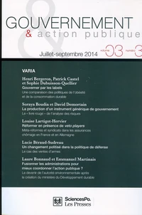 Gouvernement & action publique Volume 3 N° 3, juillet-septembre 2014