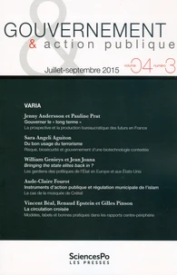 Gouvernement & action publique Volume 4 N° 3, juillet-septembre 2015