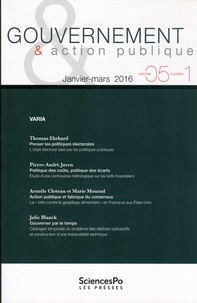 Thomas Ehrhard et Pierre-André Juven - Gouvernement & action publique Volume 5 N° 1, janvier-mars 2016 : Varia.