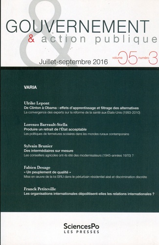 Ulrike Lepont et Lorenzo Barrault-Stella - Gouvernement & action publique Volume 5 N° 3, juillet-septembre 2016 : Varia.