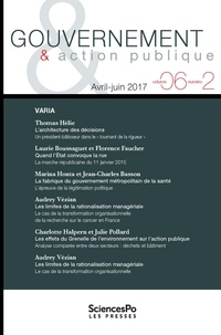 Philippe Bezes et Patrick Hassenteufel - Gouvernement & action publique Volume 6 N° 2, avril-juin 2017 : .