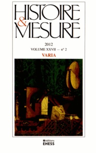 Anne-Sophie Bruno - Histoire & Mesure Volume 27 N° 2/2012 : Varia.