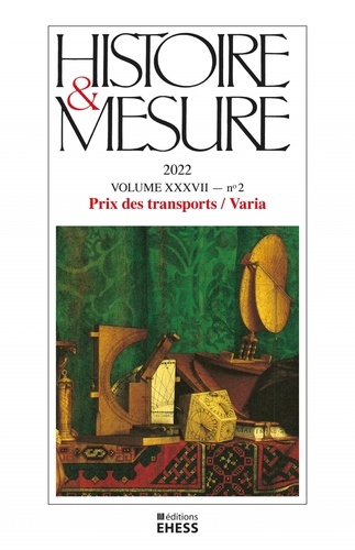 Romain Huret - Histoire & Mesure Volume 37 N° 2/2023 : Transport, Genre, Administrations statistiques.