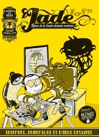  Collectif de la BD moderne - Jade 108U : Internet, numérique et bande dessinée.