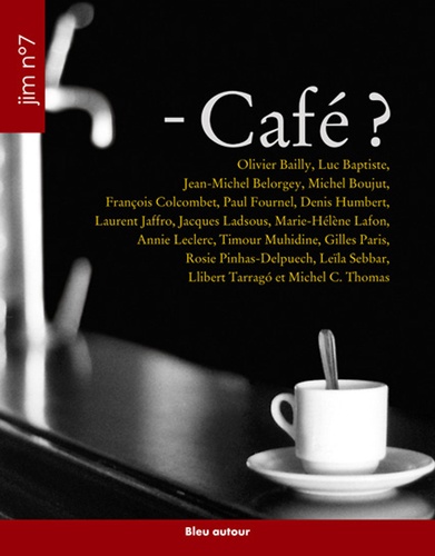 Olivier Bailly et Luc Baptiste - Jim N° 7 : Café ?.