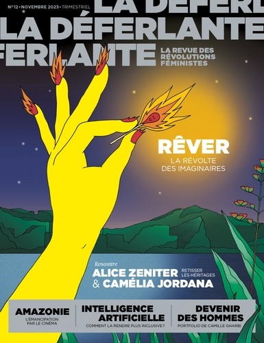 Marie Barbier et Lucie Geffroy - La Déferlante N° 12, novembre 2023 : Rêver - La révolte des imaginaires.
