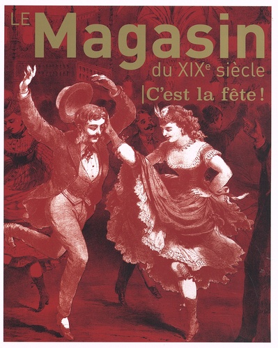 Victoire Feuillebois - Le magasin du XIXe siècle N° 12 : C'est la fête !.