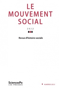 Anne Rasmussen - Le mouvement social N° 278, janvier-mars 2022 : Restrictions de la Grande Guerre ; Les limites de l'Etat ; Justice, ordre et transgression.