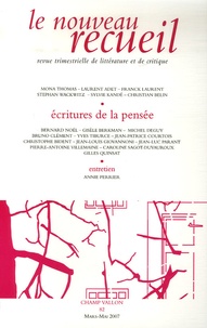 Gisèle Berkman et Jean-Louis Giovannoni - Le nouveau recueil N° 82, Mars-mai 2007 : Ecritures de la pensée.