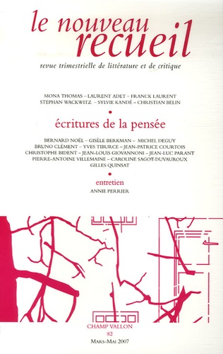 Gisèle Berkman et Jean-Louis Giovannoni - Le nouveau recueil N° 82, Mars-mai 2007 : Ecritures de la pensée.