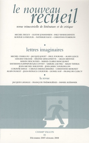 Jean-Michel Maulpoix - Le nouveau recueil N° 85, Décembre 2007 : Lettres imaginaires.