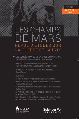 Céline Marangé - Les Champs de Mars N° 29/2017 : Les conséquences de la crise ukrainienne en Europe.