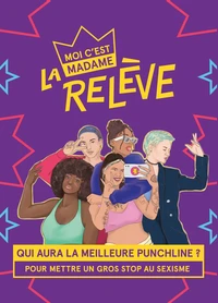 Moi c'est Madame la relève