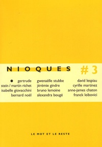 Jean-Marie Gleize et Gertrude Stein - Nioques N° 3 : .