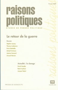 Dario Battistella - Raisons politiques N° 13 Février 2004 : Le retour de la guerre.