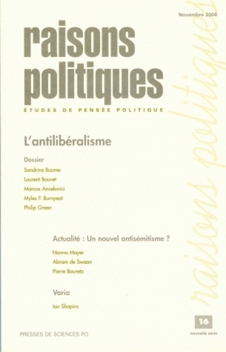 Daniel Mouchard - Raisons politiques N° 16, Novembre 2004 : L'antilibéralisme.