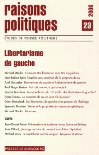 Speranta Dumitru et Michael Otsuka - Raisons politiques N° 23, Août 2006 : Le libertarisme de gauche.